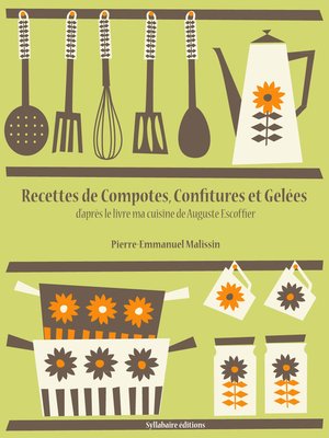 cover image of Recettes de Compotes, Confitures et Gelées